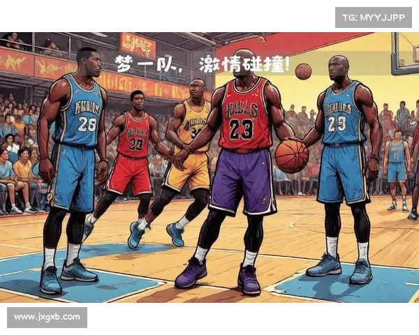 激情碰撞引爆全场 NBA精彩回顾赛季经典对决盘点